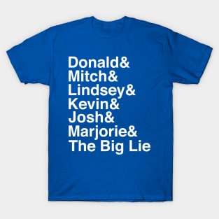 The Big Lie Name Stack T-Shirt